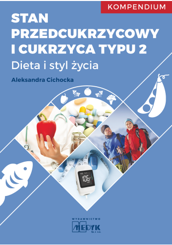 Stan przedcukrzycowy i cukrzyca typu 2